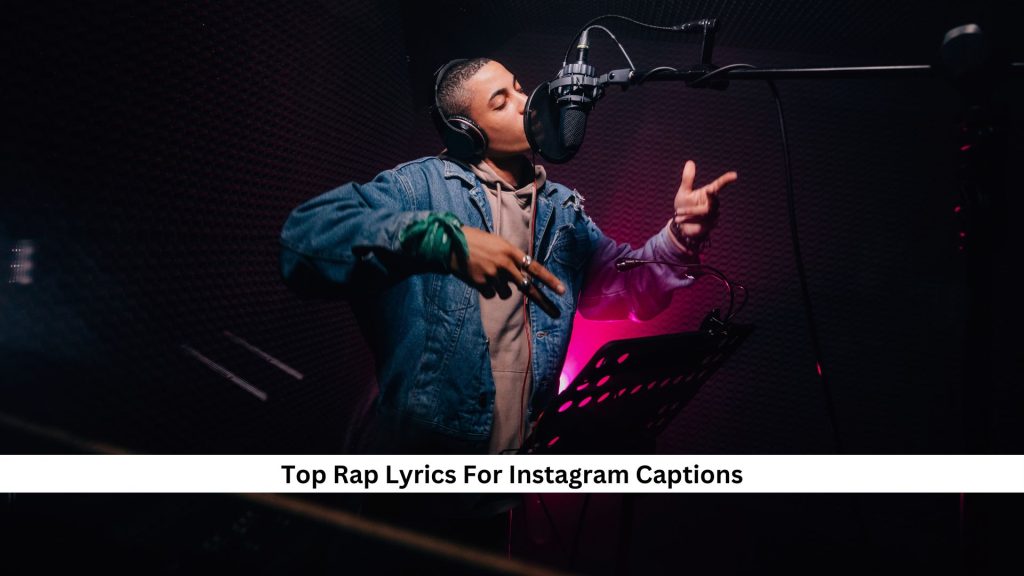 Rap-Lyrics-For-Instagram-Captions