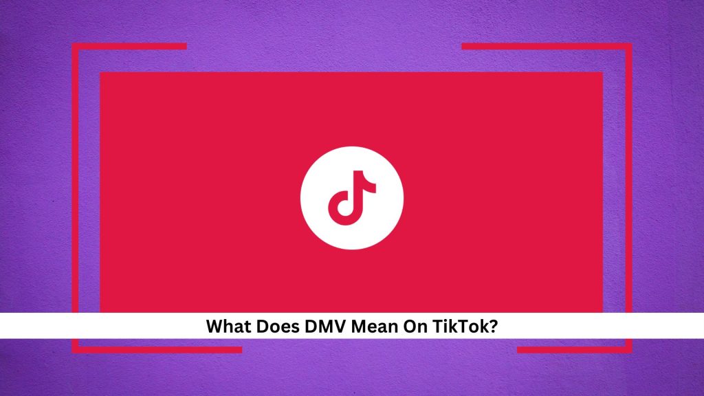 DMV-Mean-On-TikTok