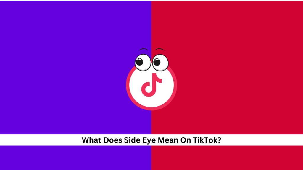 Side-Eye-Mean-On-TikTok