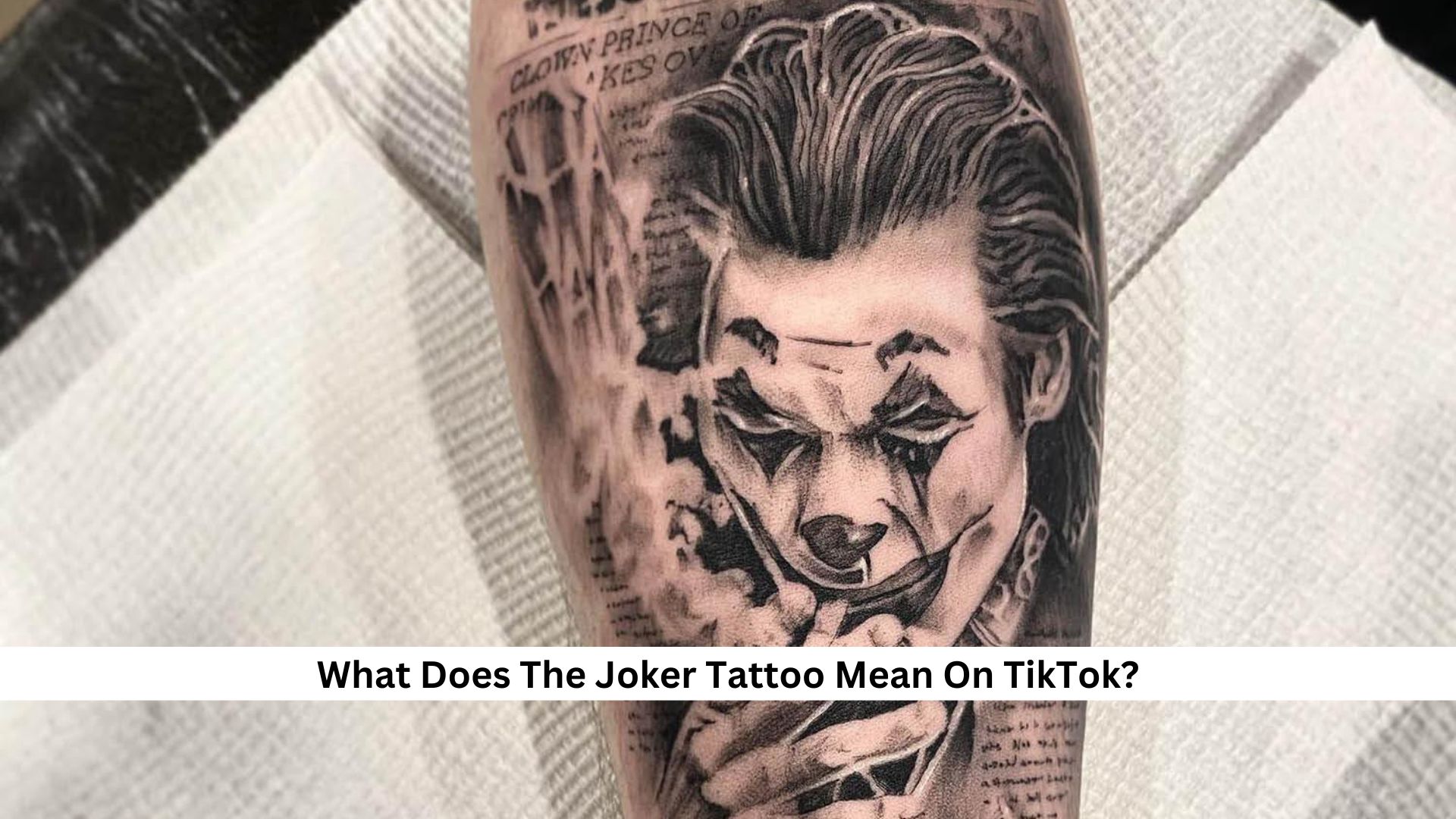 The-Joker-Tattoo-Meaning-On-TikTok